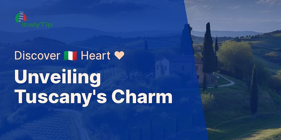 Unveiling Tuscany's Charm - Discover 🇮🇹 Heart ❤️